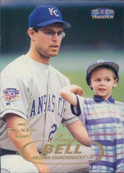#121 Jay Bell - Arizona Diamondbacks - 1998 Fleer Tradition Baseball