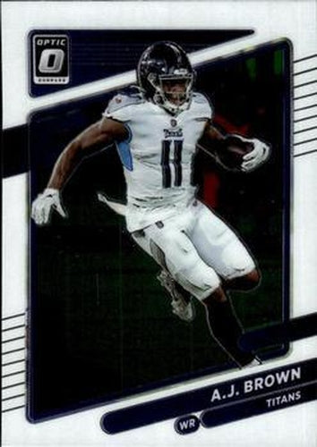 #121 A.J. Brown - Tennessee Titans - 2021 Donruss Optic Football