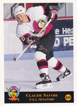 #121 Claude Savoie - P.E.I. Senators Prince Edward Island Senators - 1994 Classic Pro Hockey Prospects Hockey