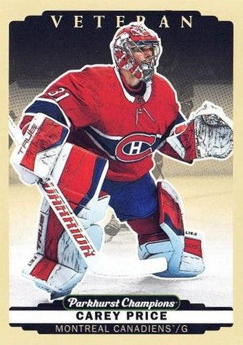 #121 Carey Price - Montreal Canadiens - 2022-23 Parkhurst Champions Hockey
