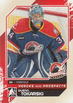 #121 Dustin Tokarski - Norfolk Admirals - 2010-11 In The Game Heroes and Prospects Hockey