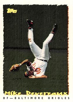 #PP7 Mike Devereaux - Baltimore Orioles - 1994 Topps - 1995 Topps Pre-Production Spectralite Samples Baseball