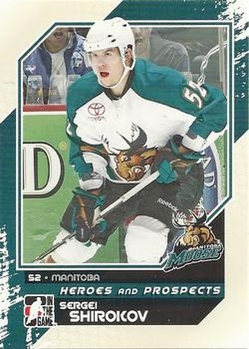 #122 Sergei Shirokov - Manitoba Moose - 2010-11 In The Game Heroes and Prospects Hockey