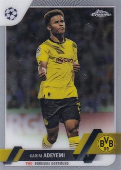 #122 Karim Adeyemi - Borussia Dortmund - 2022-23 Topps Chrome UEFA Club Competitions Soccer