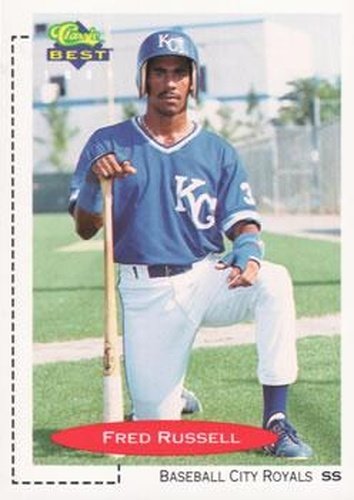 #122 Fred Russell - Baseball City Royals - 1991 Classic Best Baseball