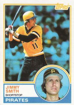 #122 Jimmy Smith - Pittsburgh Pirates - 1983 Topps Baseball