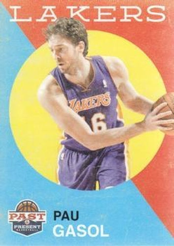#122 Pau Gasol - Los Angeles Lakers - 2011-12 Panini Past & Present Basketball