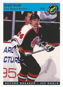 #122 Scott Gruhl - Fort Wayne Komets - 1993 Classic Pro Prospects Hockey
