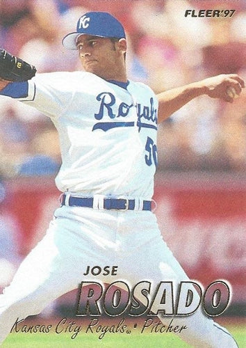 #122 Jose Rosado - Kansas City Royals - 1997 Fleer Baseball