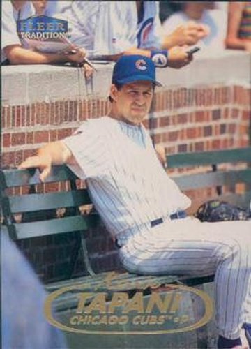 #122 Kevin Tapani - Chicago Cubs - 1998 Fleer Tradition Baseball