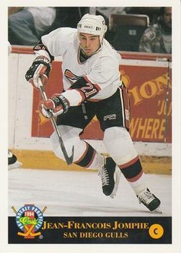 #123 Jean-Francois Jomphe - San Diego Gulls - 1994 Classic Pro Hockey Prospects Hockey