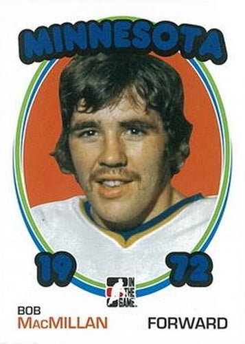 #123 Bob MacMillan - Minnesota Fighting Saints - 2009-10 In The Game 1972 The Year In Hockey