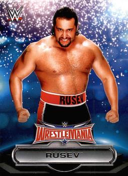 #11 Rusev - 2016 Topps WWE Road to Wrestlemania - WrestleMania 32 Roster Wrestling