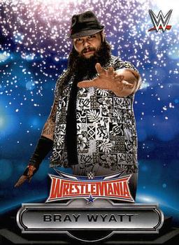 #16 Bray Wyatt - 2016 Topps WWE Road to Wrestlemania - WrestleMania 32 Roster Wrestling