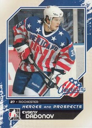 #124 Evgeny Dadonov - Rochester Americans - 2010-11 In The Game Heroes and Prospects Hockey