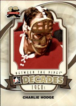 #124 Charlie Hodge - Montreal Canadiens - 2011-12 In The Game Between The Pipes Hockey