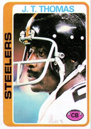 #124 J.T. Thomas - Pittsburgh Steelers - 1978 Topps Football