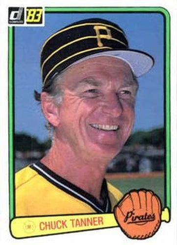 #124 Chuck Tanner - Pittsburgh Pirates - 1983 Donruss Baseball