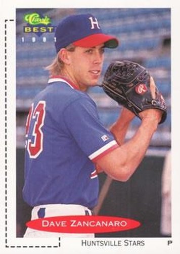 #124 Dave Zancanaro - Huntsville Stars - 1991 Classic Best Baseball