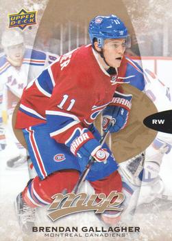#131 Brendan Gallagher - Montreal Canadiens - 2016-17 Upper Deck MVP Hockey