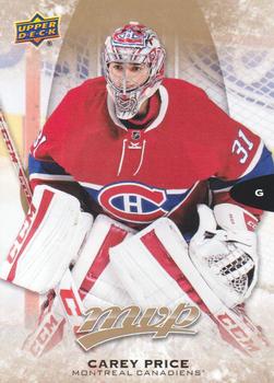 #204 Carey Price - Montreal Canadiens - 2016-17 Upper Deck MVP Hockey