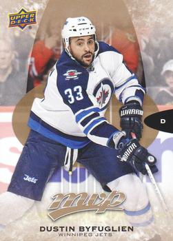 #212 Dustin Byfuglien - Winnipeg Jets - 2016-17 Upper Deck MVP Hockey