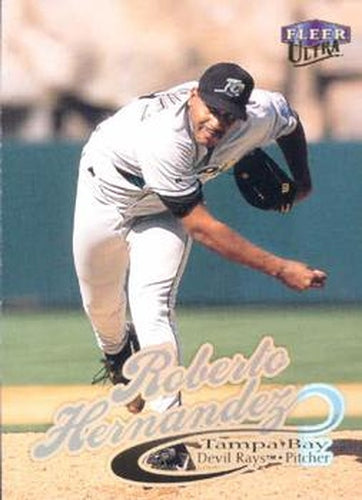 #125 Roberto Hernandez - Tampa Bay Devil Rays - 1999 Ultra Baseball