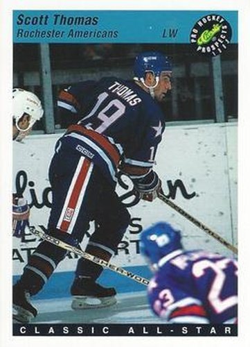 #125 Scott Thomas - Rochester Americans - 1993 Classic Pro Prospects Hockey
