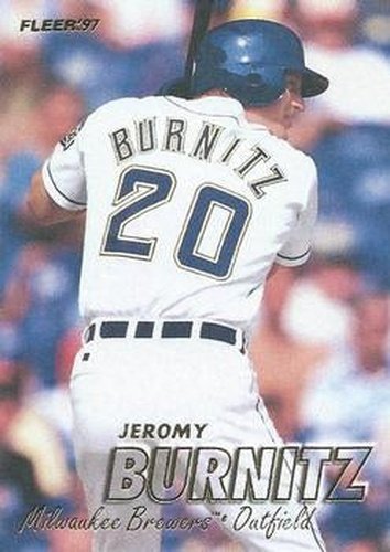 #125 Jeromy Burnitz - Milwaukee Brewers - 1997 Fleer Baseball