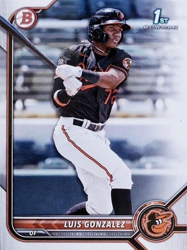#BP-125 Luis Gonzalez - Baltimore Orioles - 2022 Bowman - Prospects Baseball