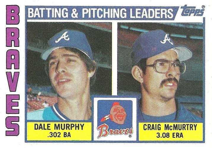 #126 Braves Leaders / Checklist Dale Murphy / Craig McMurtry - Atlanta Braves - 1984 Topps Baseball