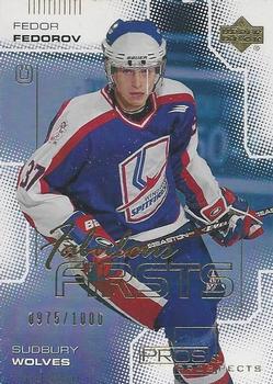 #126 Fedor Fedorov - Sudbury Wolves - 2000-01 Upper Deck Pros & Prospects Hockey