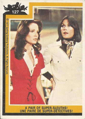 #127 A Pair of Super-Sleuths - 1977 O-Pee-Chee Charlie's Angels