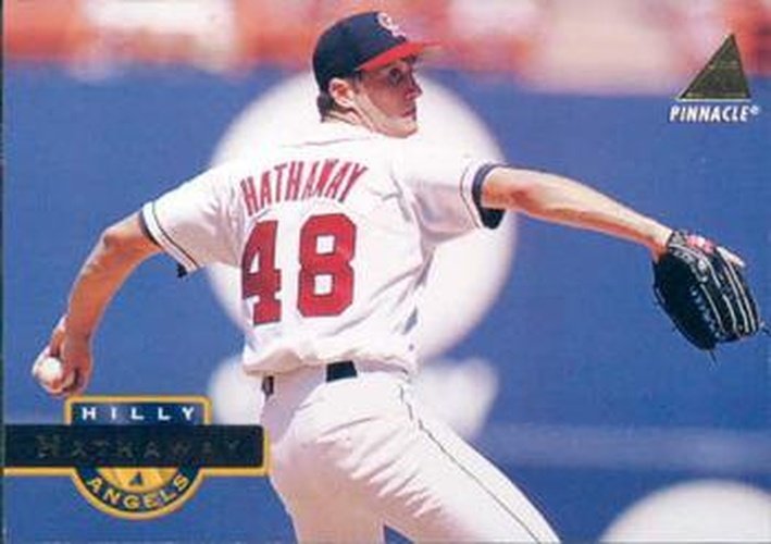 #127 Hilly Hathaway - California Angels - 1994 Pinnacle Baseball