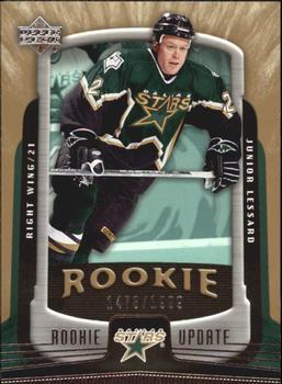 #127 Junior Lessard - Dallas Stars - 2005-06 Upper Deck Rookie Update Hockey