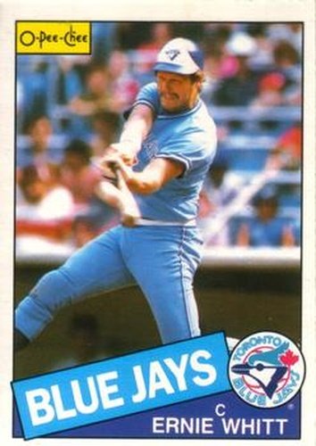 #128 Ernie Whitt - Toronto Blue Jays - 1985 O-Pee-Chee Baseball