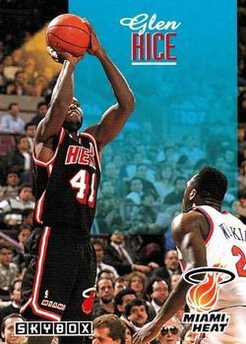 #128 Glen Rice - Miami Heat - 1992-93 SkyBox Basketball
