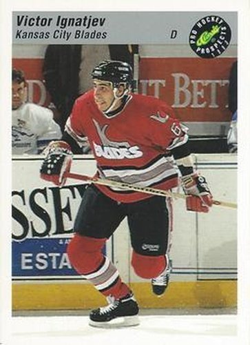 #128 Victor Ignatjev - Kansas City Blades - 1993 Classic Pro Prospects Hockey