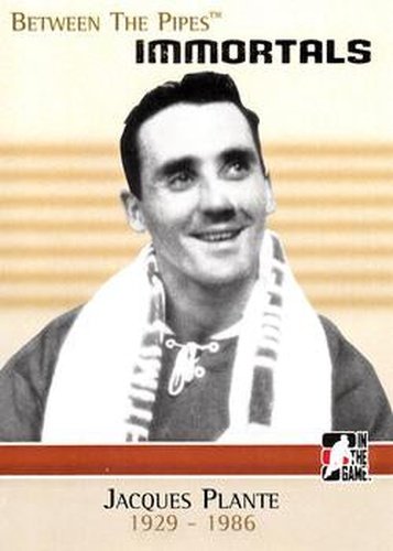 #128 Jacques Plante - Montreal Canadiens - 2006-07 In The Game Between The Pipes Hockey