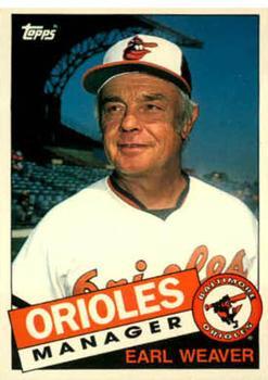 #129T Earl Weaver - Baltimore Orioles - 1985 Topps Traded Baseball