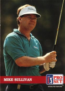 #129 Mike Sullivan - 1992 Pro Set PGA Tour Golf