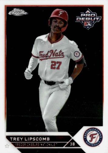 #PDC-129 Trey Lipscomb - Fredericksburg Nationals - 2023 Topps Pro Debut - Chrome Baseball