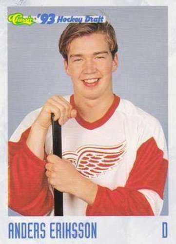 #129 Anders Eriksson - Adirondack Red Wings - 1993 Classic '93 Hockey Draft Hockey