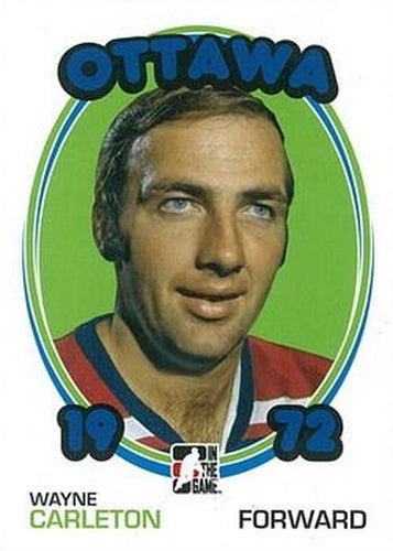 #129 Wayne Carleton - Ottawa Nationals - 2009-10 In The Game 1972 The Year In Hockey