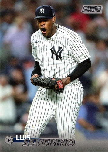 #129 Luis Severino - New York Yankees - 2023 Stadium Club Baseball