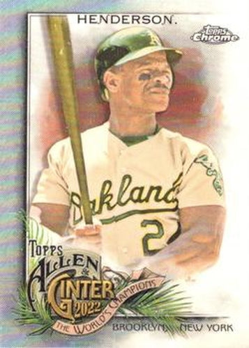 #12 Rickey Henderson - Oakland Athletics - 2022 Topps Allen & Ginter Chrome Baseball
