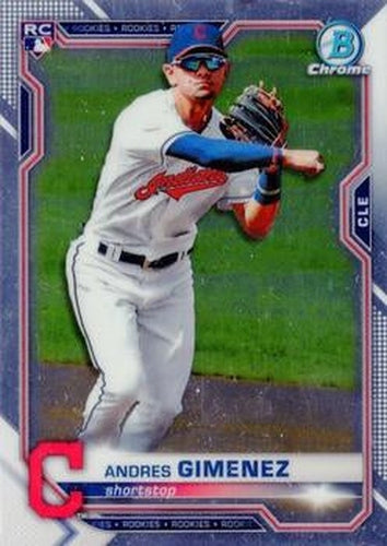 #12 Andres Gimenez - Cleveland Indians - 2021 Bowman Chrome Baseball