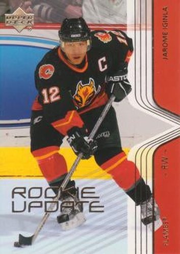 #12 Jarome Iginla - Calgary Flames - 2003-04 Upper Deck Rookie Update Hockey