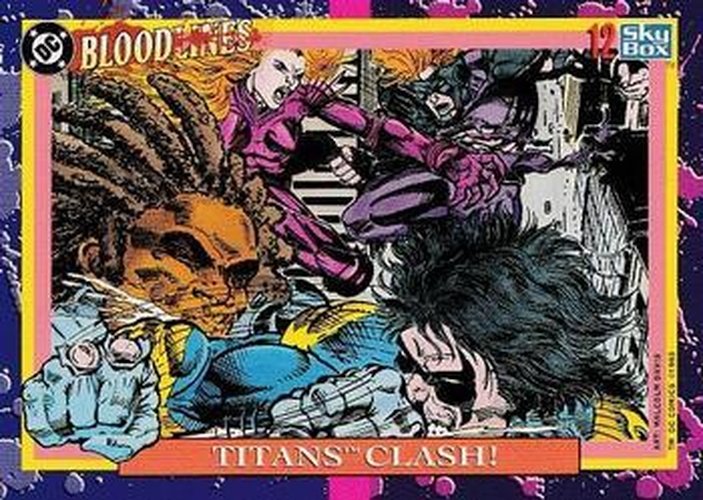 #12 Titans Clash! - 1993 SkyBox DC Comics Bloodlines