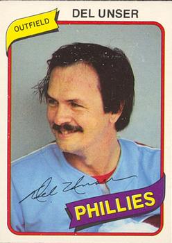 #12 Del Unser - Philadelphia Phillies - 1980 O-Pee-Chee Baseball